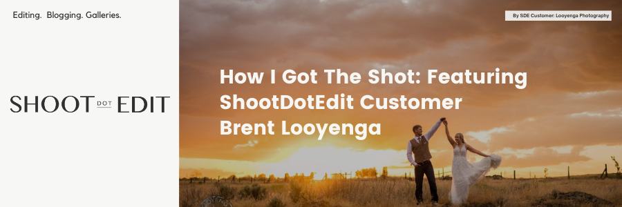 How I Got The Shot: Featuring ShootDotEdit Customer Brent Looyenga