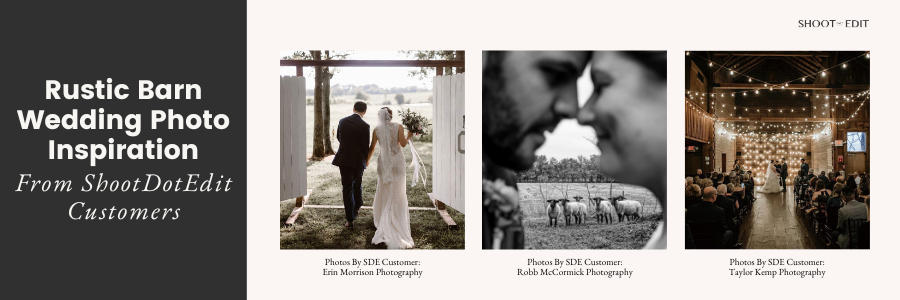 Rustic Barn Wedding Photo Inspiration From ShootDotEdit Customers