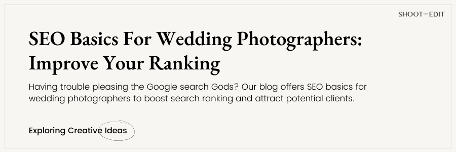 SEO Basics For Wedding Photographers: Improve Your Ranking