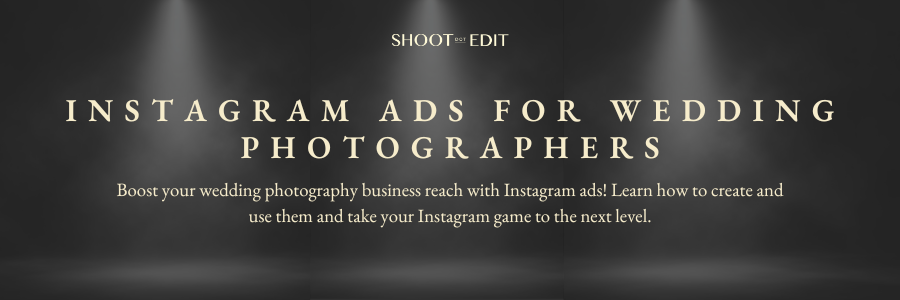 Instagram Ads For Wedding Photographers