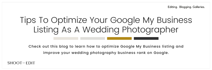 Tips To Optimize Your Google My Business Listing As A Wedding Photographer