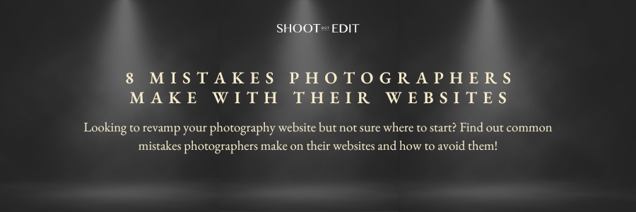 8 Mistakes Photographers Make With Their Websites + Solutions