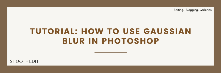 Tutorial: How to Use Gaussian Blur in Photoshop