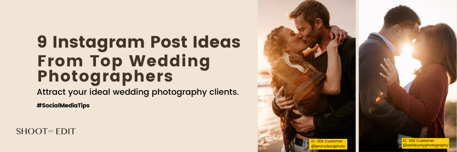 9 Instagram Post Ideas from Top Wedding Photographers