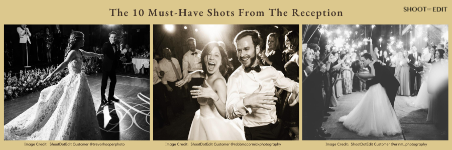 The 10 Must-Have Shots From The Reception