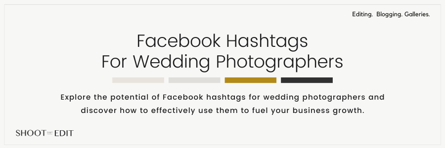 Facebook Hashtags For Wedding Photographers
