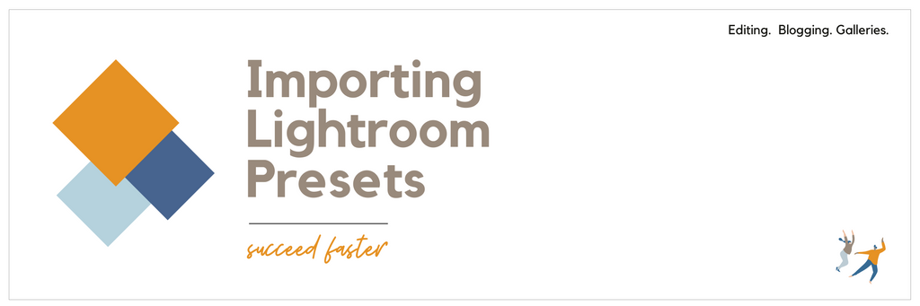 Importing Lightroom Presets