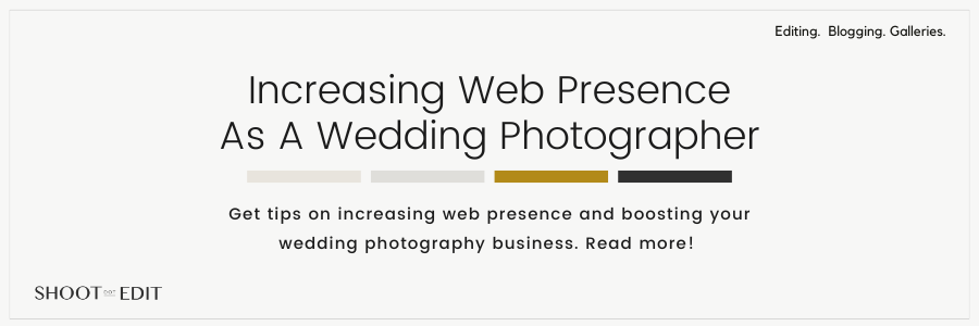 Increasing Web Presence As A Wedding Photographer