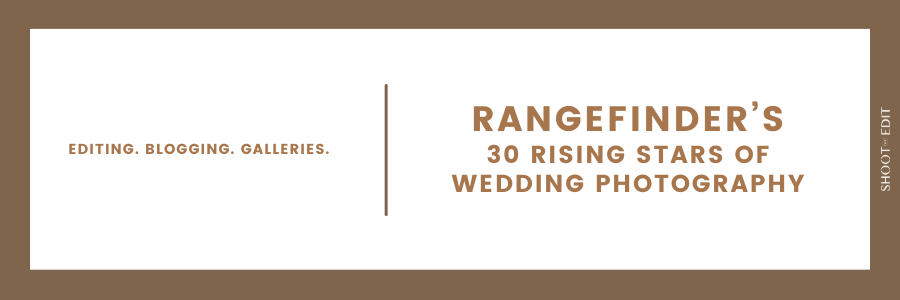 Rangefinder’s 30 Rising Stars Of Wedding Photography