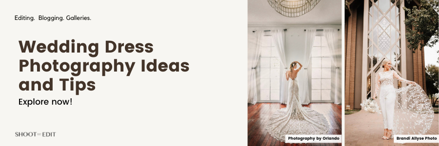Wedding Dress Photography Ideas and Tips