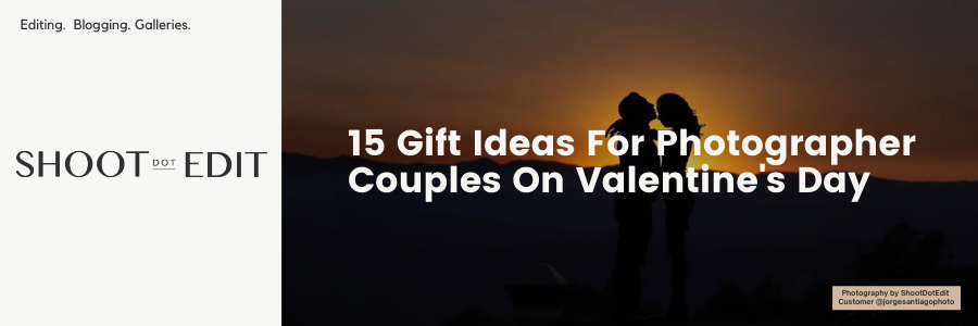 15 Gift Ideas For Photographer Couples On Valentine's Day