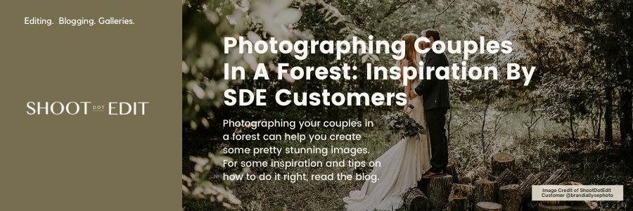 Photographing Couples In A Forest: Inspiration By ShootDotEdit Customers