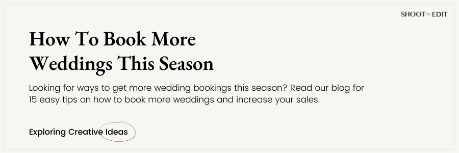 How To Book More Weddings This Season