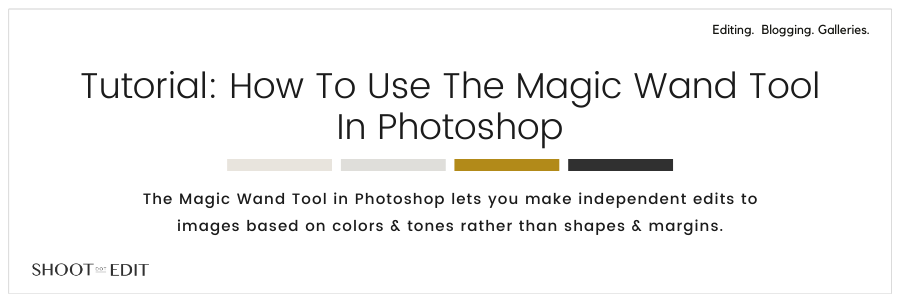 Tutorial: How To Use The Magic Wand Tool In Photoshop